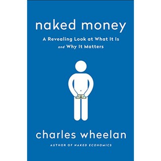 [English Book]📚📃Naked Money : A Revealing Look at Our Financial System