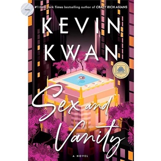 SEX AND VANITY By KEVIN KWAN