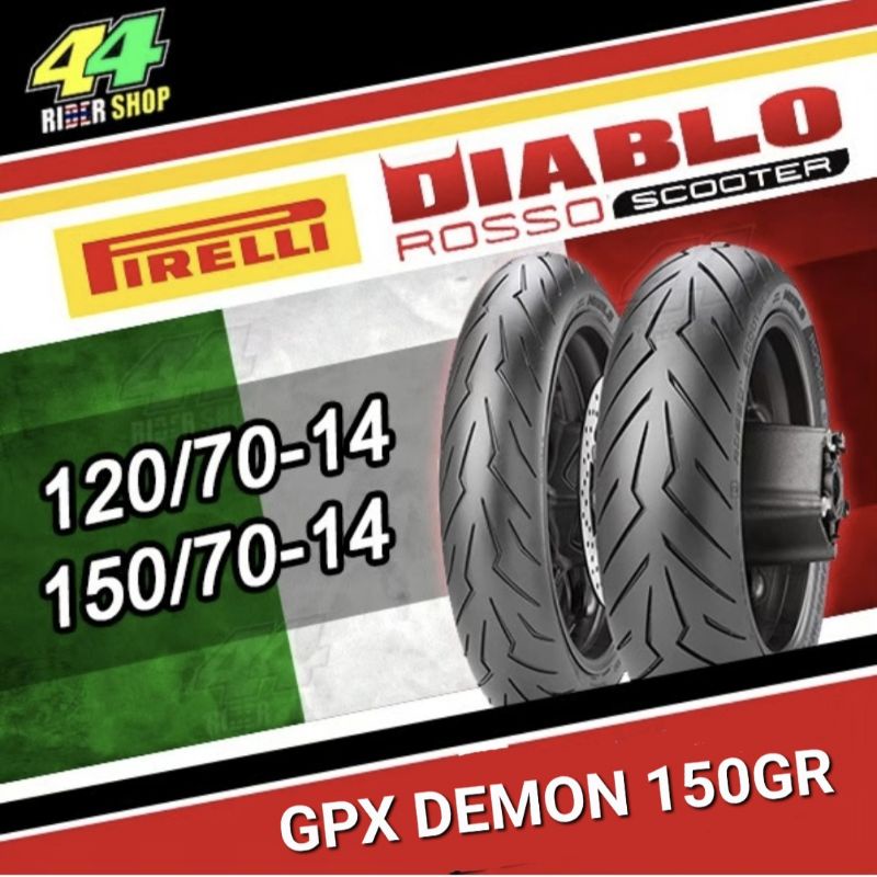 ยาง GPX DEMON150GR 120/70-14 120/70-14 150/70-14
