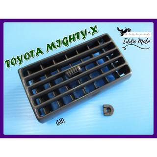 TOYOTA MIGHTY-X AIR VENT LEFT SIDE (LH) "GREY"  // ช่องลมแอร์ รถยนต์ โตโยต้า ด้านซ้าย สีเทา