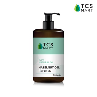 น้ำมันฮาเซลนัต 100% (Hazelnut Oil Refined) 500 ml ฮาเซลนัท เฮเซลนัท