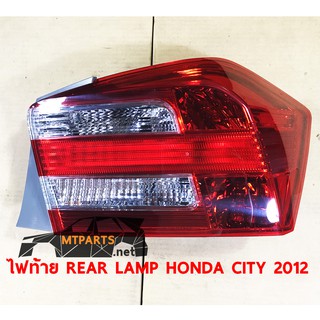 ไฟท้าย REAR LAMP HONDA CITY 2012 ฮอนด้า ซิตี้ ขวา (แท้) 116744-R