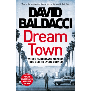 Dream Town (Aloysius Archer series, 3)