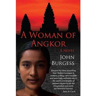 Riverbooks หนังสือประวัติศาสตร์ : A Woman of Angkor (Author John Burgess)