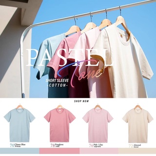 ✨พร้อมส่ง เสื้อยืดสีพื้น พาสเทลโทน Pastel Tone ผ้าคอตตอน 100% ใส่ได้ทั้งชายและหญฺิง ผ้านิ่ม ใส่สบาย