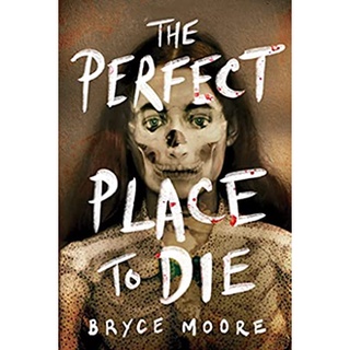 The Perfect Place to Die สั่งเลย!! หนังสือภาษาอังกฤษมือ1 (New)