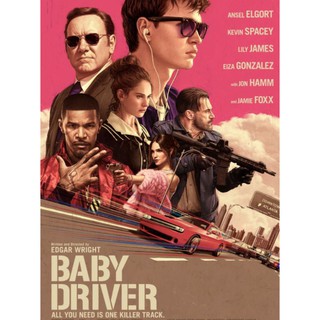 Baby Driver จี้ (เบ)บี้ ปล้น : 2017 #หนังฝรั่ง