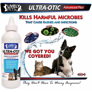 Lively Pets Ultra Otic น้ำยาเช็ด และทำความสะอาดหู