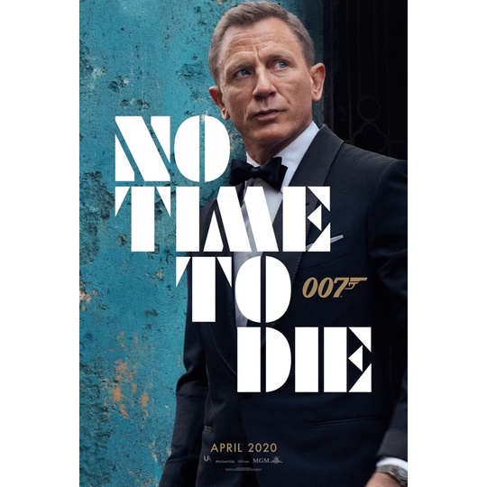 โปสเตอร์  007 No Time To Die ขนาด 11.5 X 16.5 นิ้ว (A3)