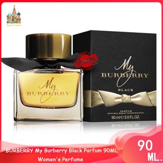 ♦จัดส่งที่รวดเร็ว♦ BURBERRY My Burberry Black Parfum 90ML Womens Perfume น้ำหอมผู้หญิง