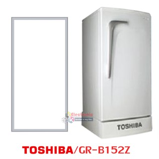 ขอบยางตู้เย็น Toshiba รุ่น GR-B152Z ของแท้ (ขอบยางแบบศรกดตามร่อง)