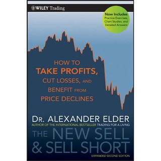 The New Sell and Sell Short : How to Take Profits, Cut Losses, and Benefit from Price Declines (ใหม่)พร้อมส่ง