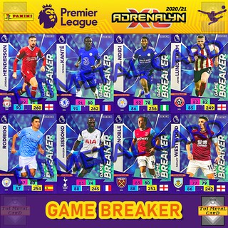 PANINI PREMIER LEAGUE 2020/21 ADRENALYN XL: GAME BREAKER การ์ดสะสมฟุตบอล Football Trading Card ❗โปรดอ่านคำอธิบายก่อนสั่ง