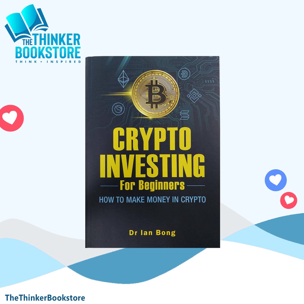 [Thinker] Crypto Investing สําหรับผู้เริ่มต้น: วิธีทําให้เงินใน Crypto