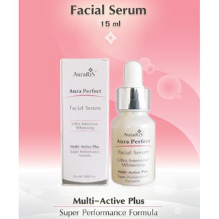 AuraRIS เซรั่ม บำรุงผิวหน้า หน้าขาว ลดสิว ฝ้า จุดด่างดำ Facial Serum 15 ml.