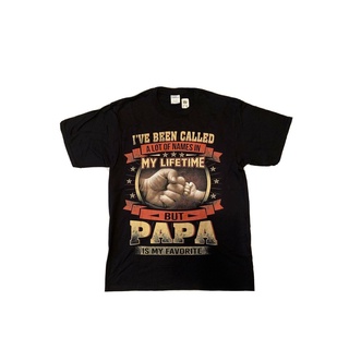 ขายดี เสื้อยืด พิมพ์ลาย M Ie Been Cal Alot Of Names In My Lifetime But Papa Is My Fa HPocje77GIiaah31 สไตล์คลาสสิก สําหร