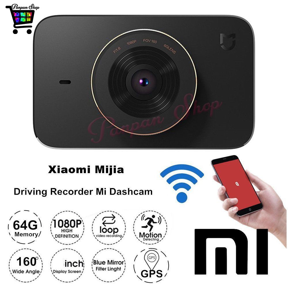 กล้องติดรถยนต์ Xiaomi Mijia Car DVR Camera Dash Cam WiFi เซนเซอร์ SONY
