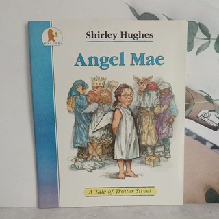 Angel Mae by Shirley Hughes