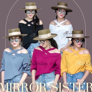 code : mirr00 เสื้อปาดไหล่ งานป้าย mirrorsister