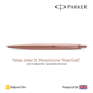 Parker Jotter XL Monochrome SE "Rose Gold " Ballpoint Pen - ปากกาลูกลื่นปาร์คเกอร์