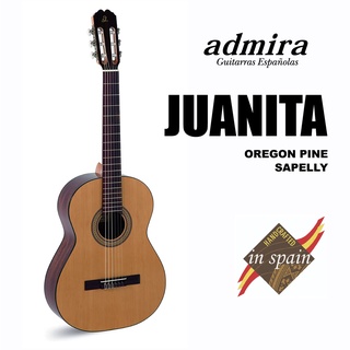 กีตาร์คลาสสิก Admira รุ่น Juanita Top Solid Cedar / Sapelly ผลิตในประเทศสเปน