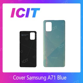 Samsung A71 อะไหล่ฝาหลัง หลังเครื่อง Cover อะไหล่มือถือ คุณภาพดี สินค้ามีของพร้อมส่ง (ส่งจากไทย) ICIT 2020