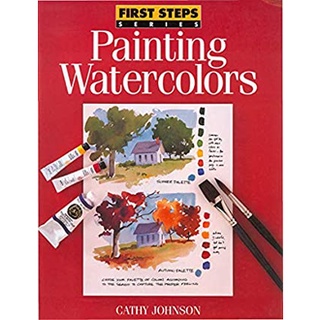 Painting Watercolors (First Step Series) หนังสือภาษาอังกฤษมือ1(New) ส่งจากไทย