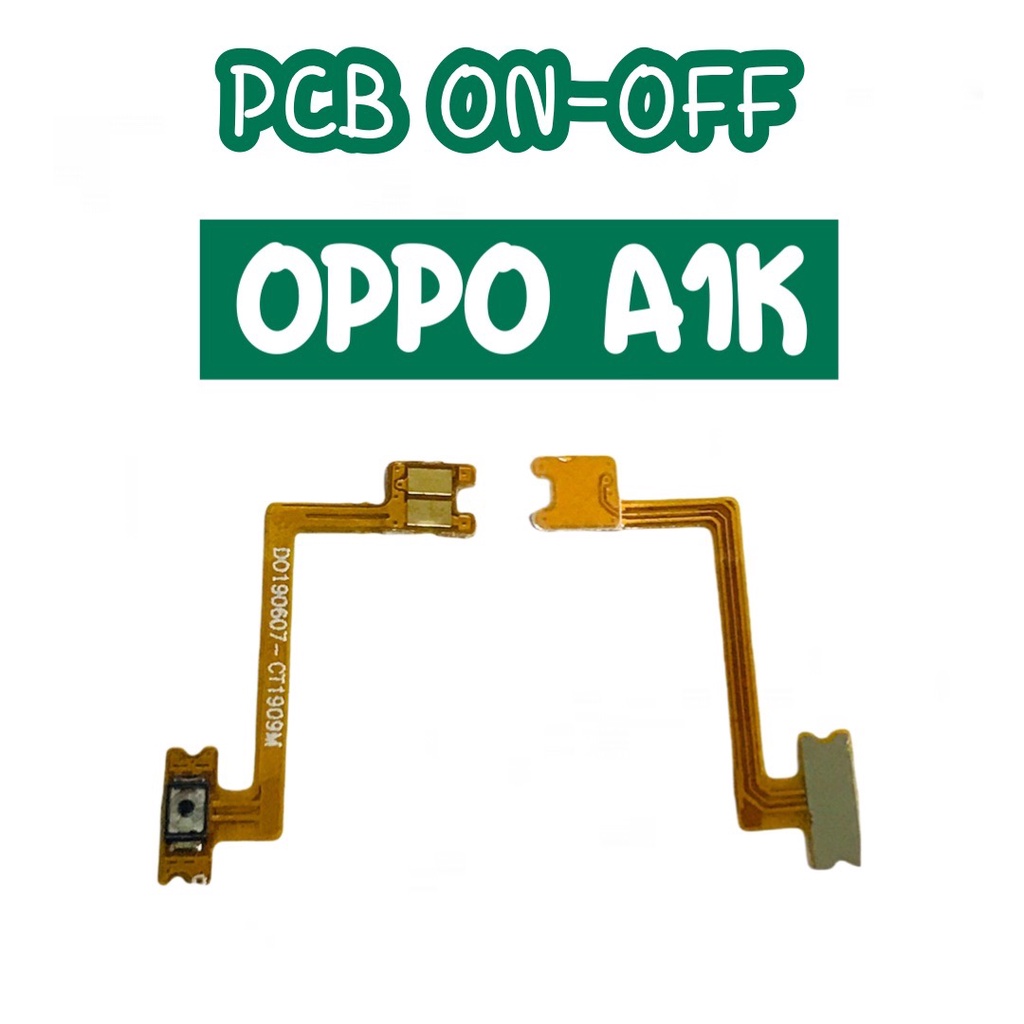แพรสวิต ปิด -​เปิด PCB on-off Oppo A1K แพรเปิด-ปิด oppoa1k แพรปุ่มสวิตปิดเปิด OppoA1K