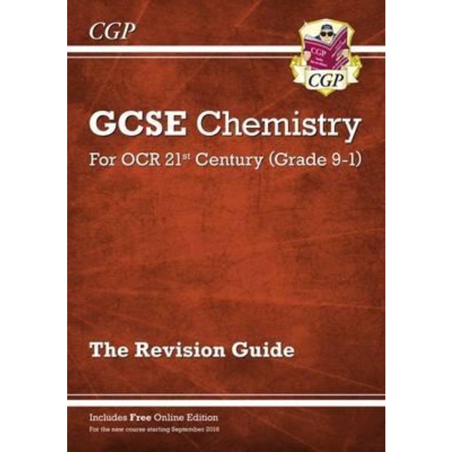 เคมี GCSE ชั้นประถมศึกษาปีที่ 9-1: OCR 21st Century Revision Guide with Online Edition โดย CGP Books