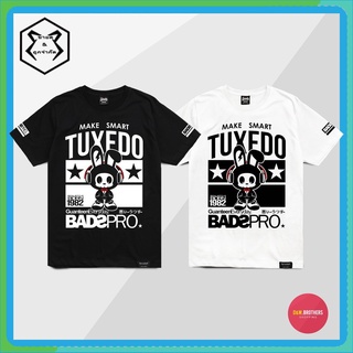 Just Say Bad ® เสื้อยืดลาย แนวสตรีท  รุ่น Tux ดำ ขาว ( ลิขสิทธิ์แท้ ) แขนสั้น เสื้อยืดชาย หญิง M L XL 2XL  TS