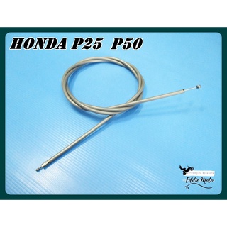 HONDA P25 P50 THROTTLE CABLE "GRADE A"  // สายคันเร่ง มอเตอร์ไซค์  สินค้าคุณภาพดี