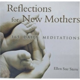 [BC] Jaico PUBLISHING HOUSE Reflections สําหรับแม่ใหม่: 365 การทําสมาธิประจําวัน - Ellen Sues Stern