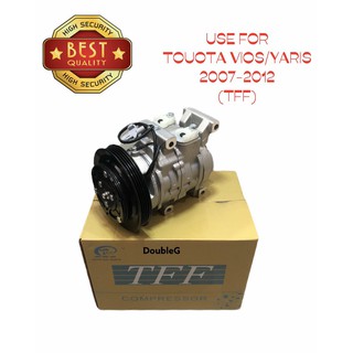 คอมแอร์ โตโยต้า วีออส ยาริส 2007-2012 (TFF) คอมเพลสเซอร์แอร์ VIOS YARIS 2007-2012 COMPRESURE YARIS VIOS 2007-12