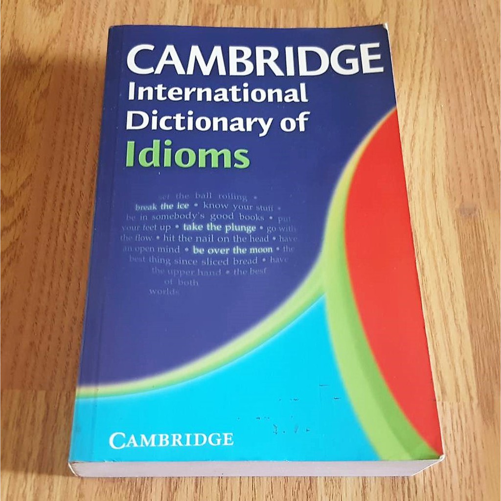 พจนานุกรม Cambridge International Dictionary of Idioms