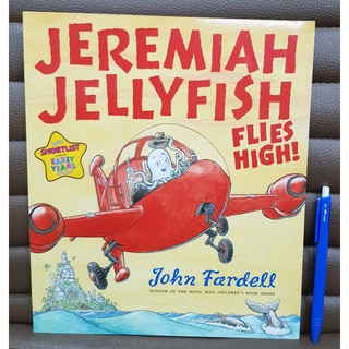 Jeremiah Jellyfish flies high! picture book by John Fardell