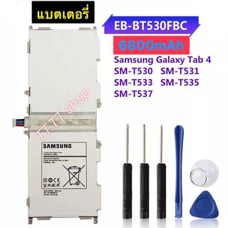 แบตเตอรี่ เดิม Samsung Galaxy Tab 4 10.1 T530 T531 T533 T535 T537 EB-BT530FBE EB-BT530FBC 6800mAh พร้อมชุดถอด