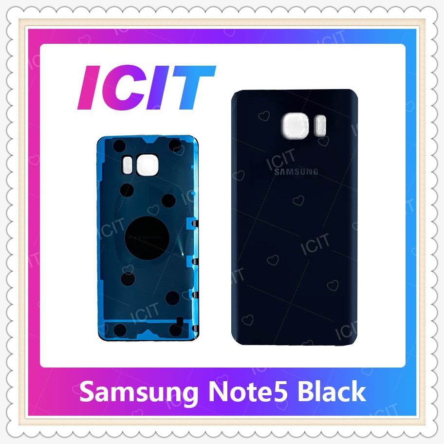 Cover Samsung Note 5/N920 อะไหล่ฝาหลัง หลังเครื่อง Cover อะไหล่มือถือ คุณภาพดี ICIT-Display