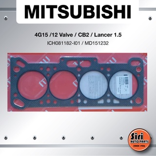 (ประกัน 1 เดือน) ประเก็นฝาสูบvMITSUBISHI 4G15/12วาล์ว/CB2/Lancer 1.5 มิตซูบิชิ แลนเซอร์ ICH081182-I01/MD151232 (แบบไฟ...