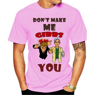 ฮิปฮอปแขนสั้นใหม่ เสื้อยืดลําลอง แขนสั้น พิมพ์ลาย Dont Make Me Gibbs Slap You Ncis สีขาว S-3 Mihkdm53Elbnad06