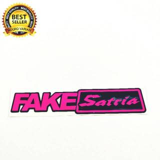 สติกเกอร์ตัด FAKE SATRIA คุณภาพดีที่สุด