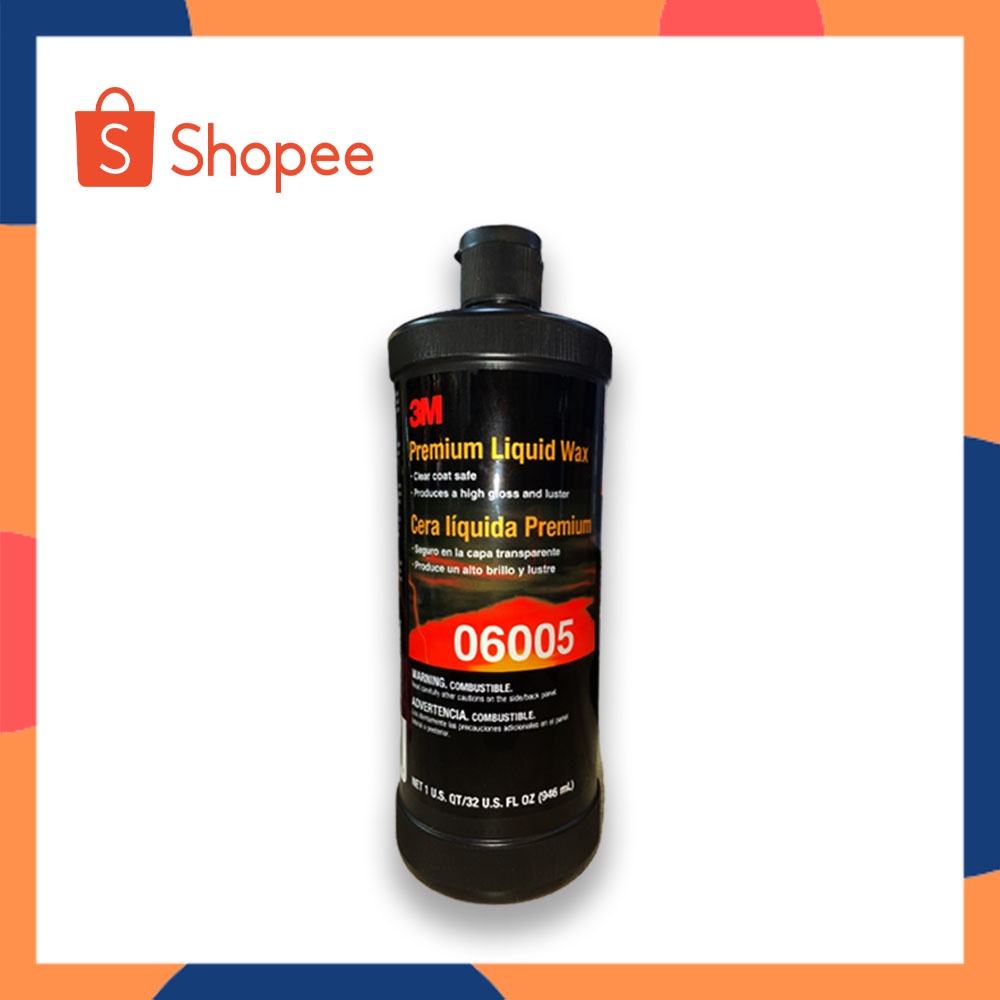 3M 06005 น้ำยาเคลือบเงา พรีเมี่ยมแวกซ์ น้ำยาเคลือบเงาแวกซ์ สุตรพรีเมี่ยม Premium Liquid Wax 946 ML