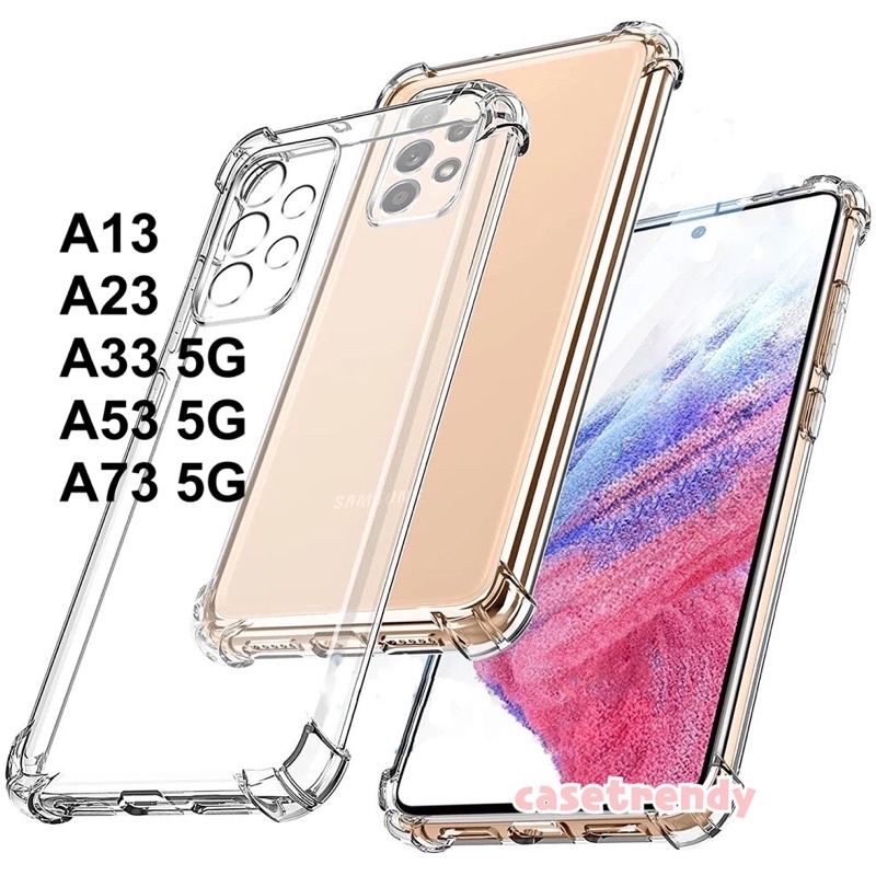 เคสใส กันกระแทก Samsung Galaxy A13 5G/A13 4G A23/ A33 5G/A53 5G/A73 5G เคสใสนิ่ม TPU กันกระแทกขอบมุม