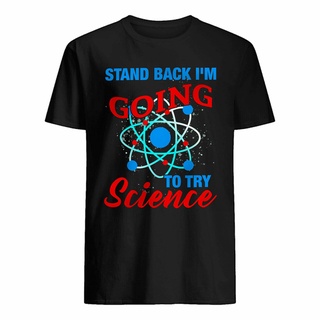 [S-5XL] เสื้อยืด ผ้าฝ้าย 100% พิมพ์ลาย Im Go to try science teachers ขนาดใหญ่ แฟชั่นสําหรับผู้ชาย