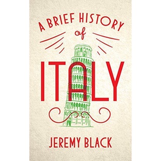 หนังสือใหม่พร้อมส่ง BRIEF HISTORY OF ITALY, A