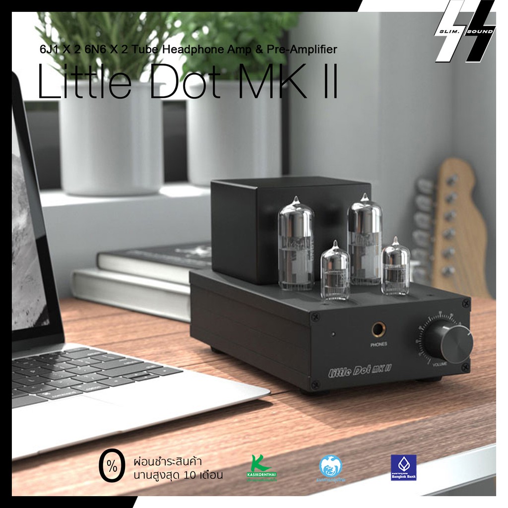 แอมป์หูฟังหลอด | Little Dot -  MK II | 6J1 X 2 6N6 X 2 Tube Headphone Amp & Pre-Amplifier (โปรดเช็คส