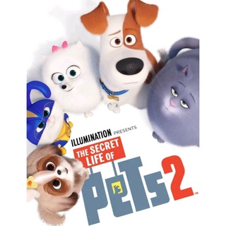 เรื่องลับแก๊งขนฟู ภาค 2 The Secret Life of Pets 2 : 2019 #หนังการ์ตูน - คอมเมดี้ (ดูพากย์ไทยได้-ซับไทยได้)