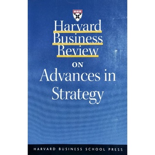 Harvard Busiess Review ON Advances in Strategy