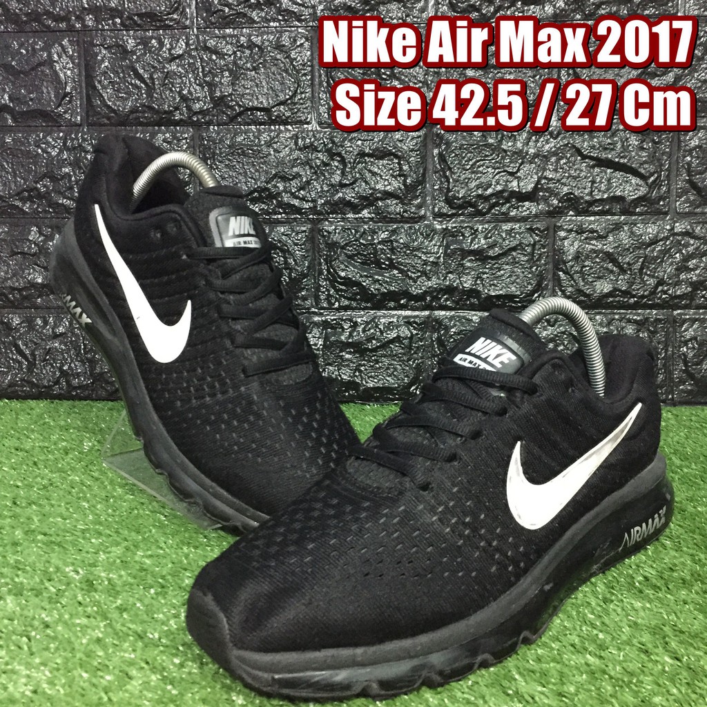 ‼️ส่งฟรี🚚 Nike Air Max 2017 รองเท้าผ้าใบมือสอง Size 42.5 / 27 Cm