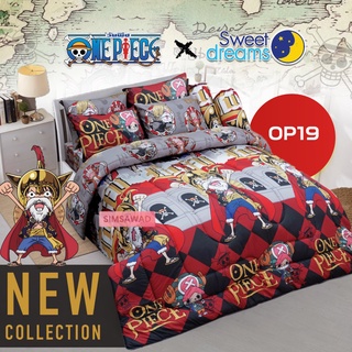 Sweet Dreams OP19 ชุดเครื่องนอน 6ชิ้น ผ้าปูที่นอน + ผ้านวมขนาด 90"x100 ลายวันพีซ (Onepiece) ลิขสิทธิ์แท้