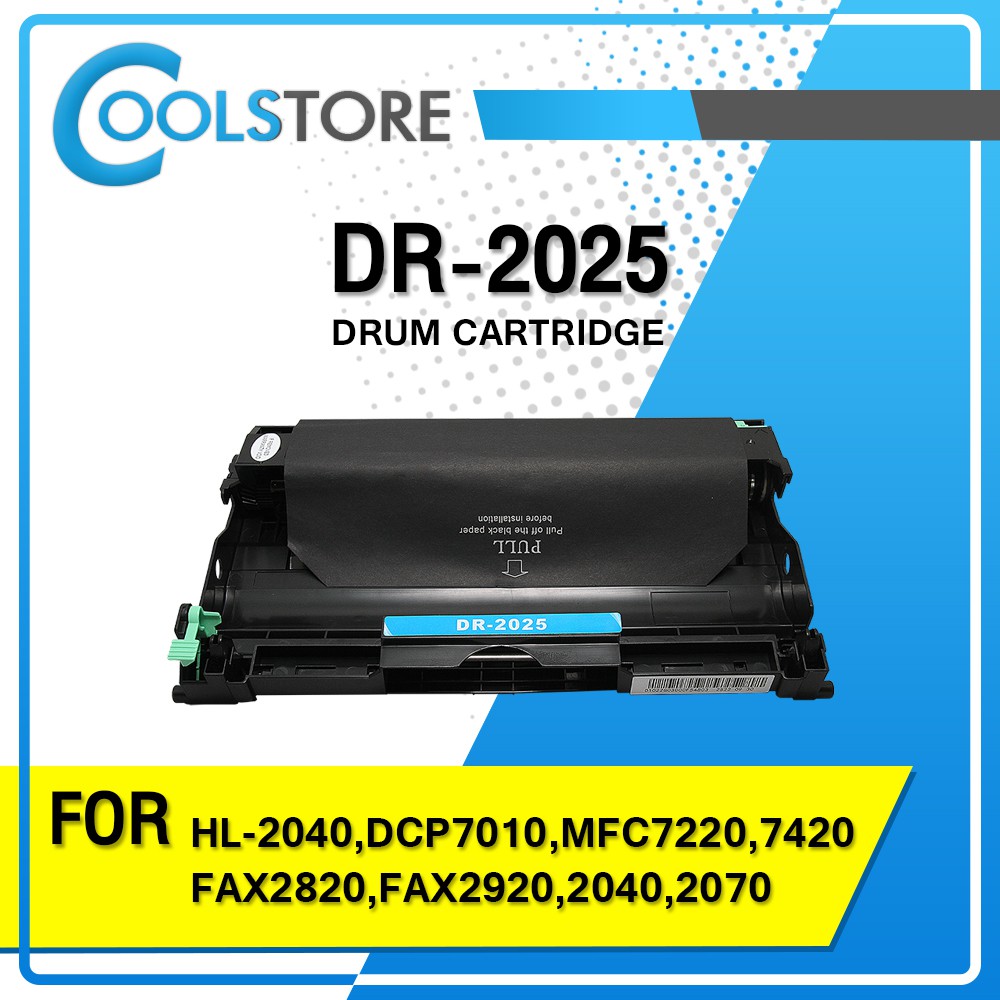 COOLS ดรัมเทียบเท่า Drum  DR2025/2025/D2025 (Drum)  For Brother Printer HL-2040 / 2070n / DCP7010